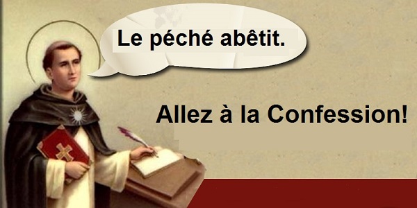 Le pch abtit [ST, IIa-IIae, q. 15, a. 3].