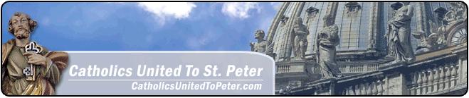 Catholics United to Peter