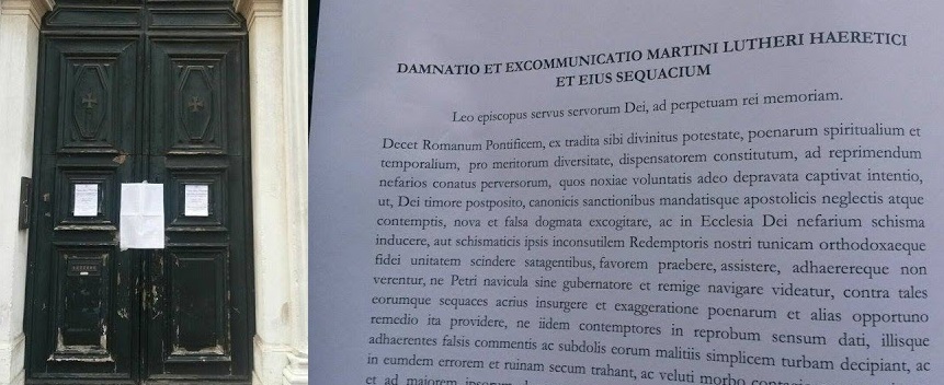 A prankster taped Decet Romanum Ponteficem on the doors of the Chiesa Evangelica Alemanna in Venice next to the signs proclaiming the celebration of the Protestant Reform.